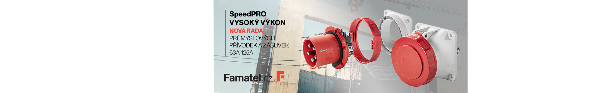 SpeedPRO přívodky a zásuvky pro vysoký výkon